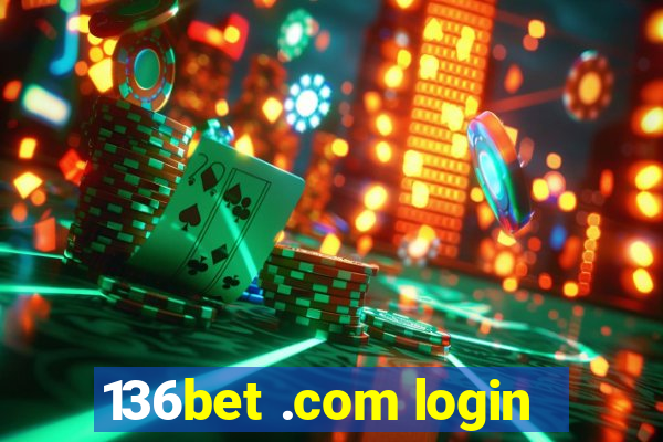 136bet .com login